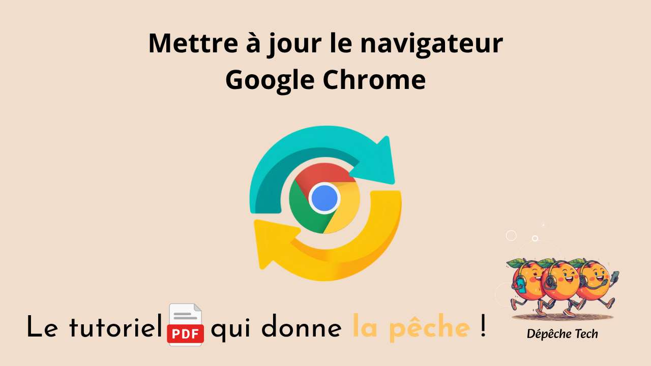 Tutoriel Internet. Mettre à jour le navigateur Google Chrome